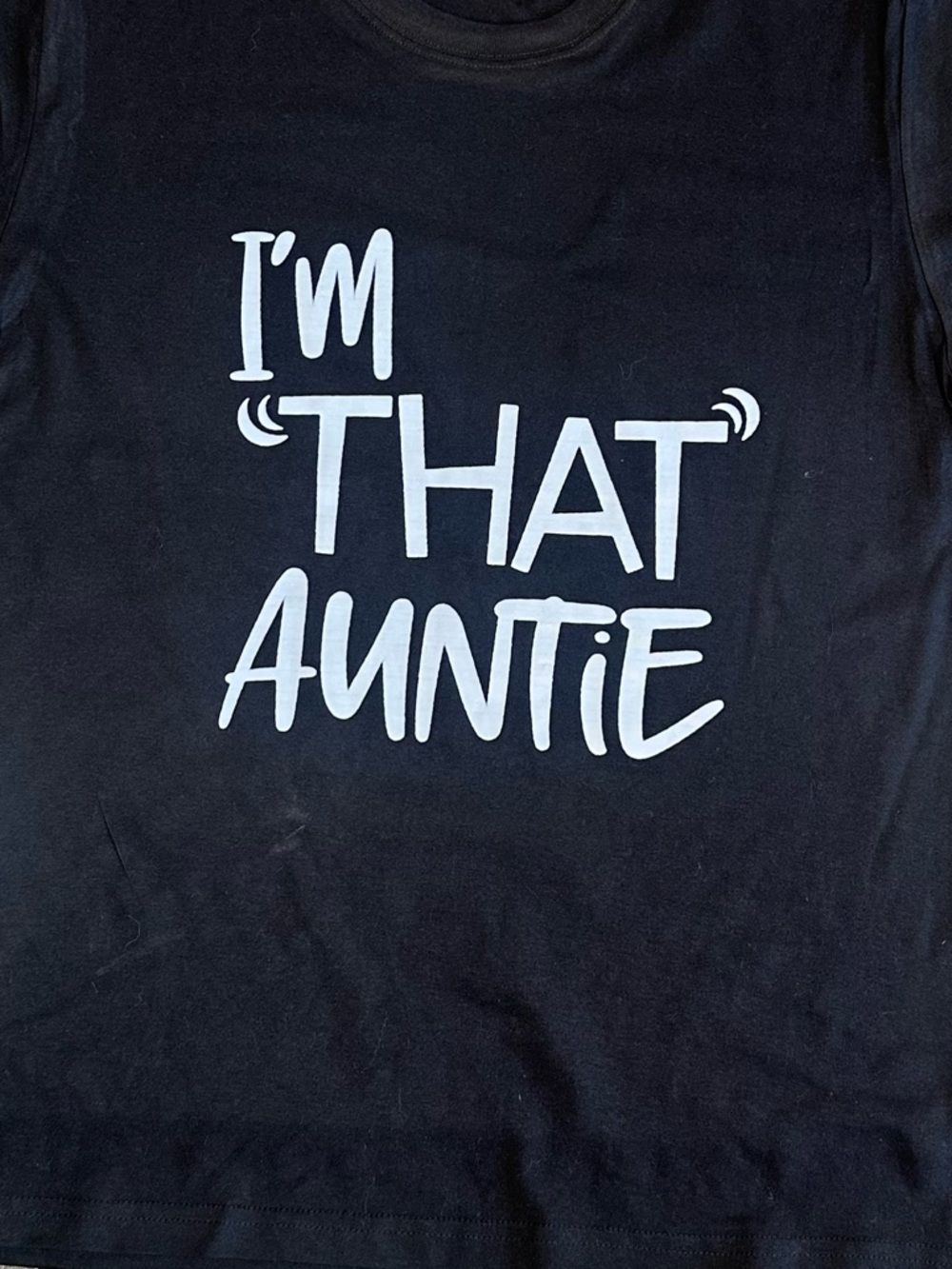 Women’s T-shirt “I'm That Auntie” Short Sleeve Tee - Black Medium - Picture 2 of 3